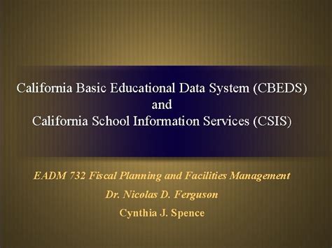 cepe4d|California Basic Educational Data System (CBEDS).
